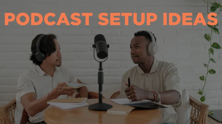 podcast-setup-ideas